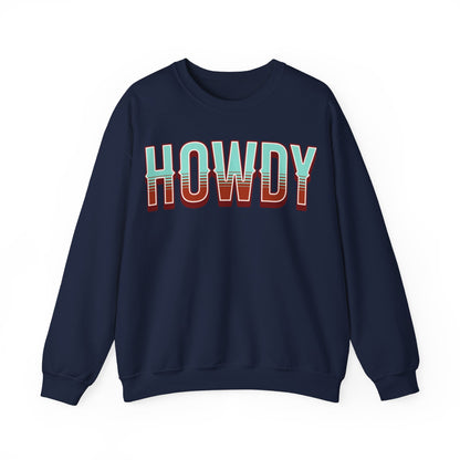 Howdy - Unisex NuBlend® Crewneck Sweatshirt