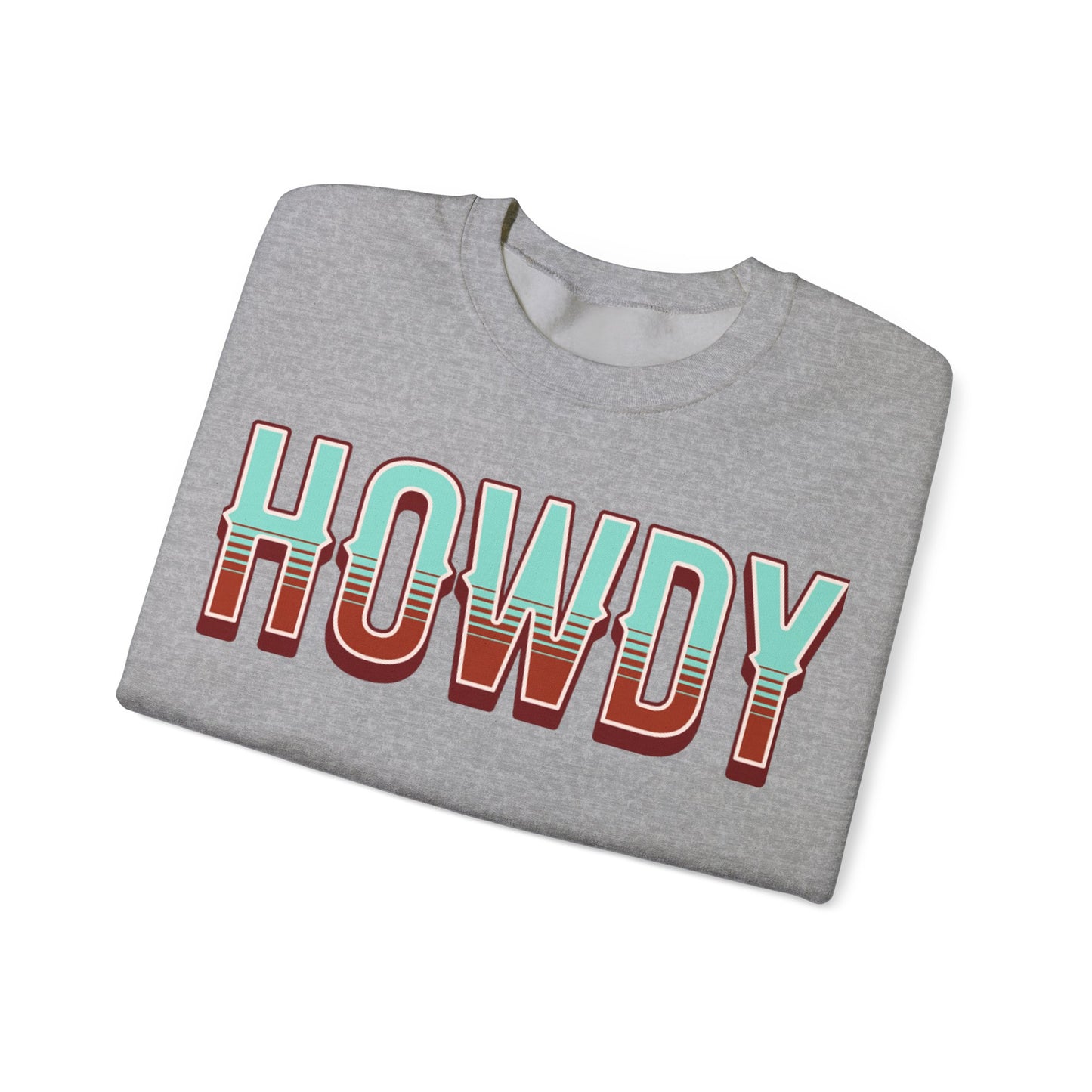 Howdy - Unisex NuBlend® Crewneck Sweatshirt