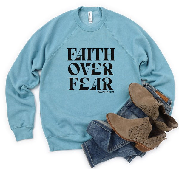 Faith over Fear Graphic Sweatshirt