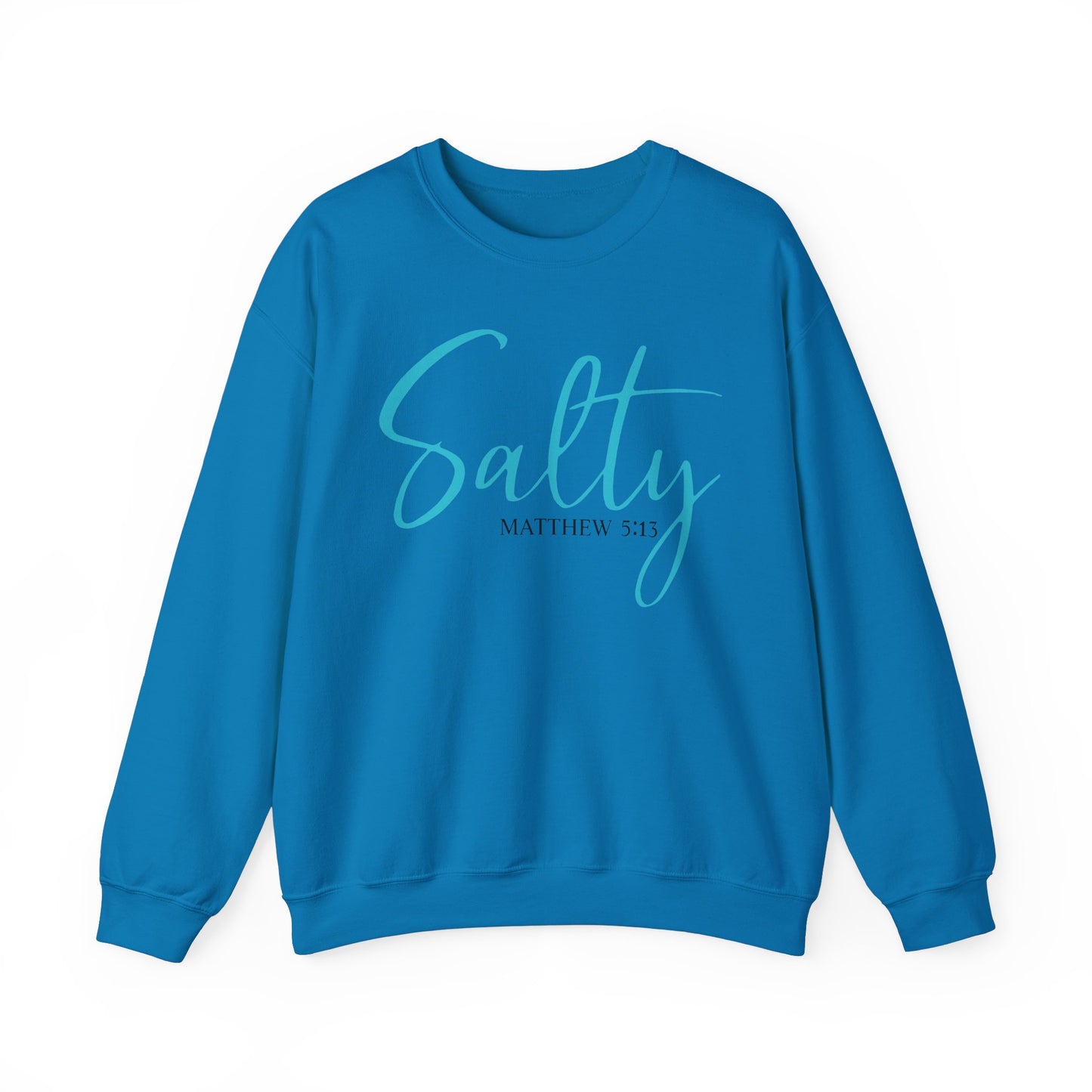 Salty Matthew 5:13 Verse - Christian - Unisex NuBlend® Crewneck Sweatshirt