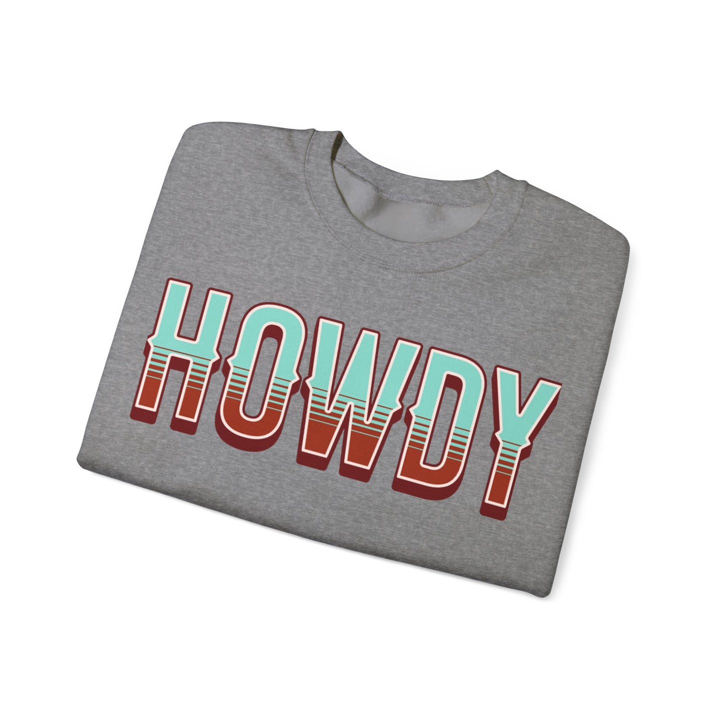 Howdy - Unisex NuBlend® Crewneck Sweatshirt