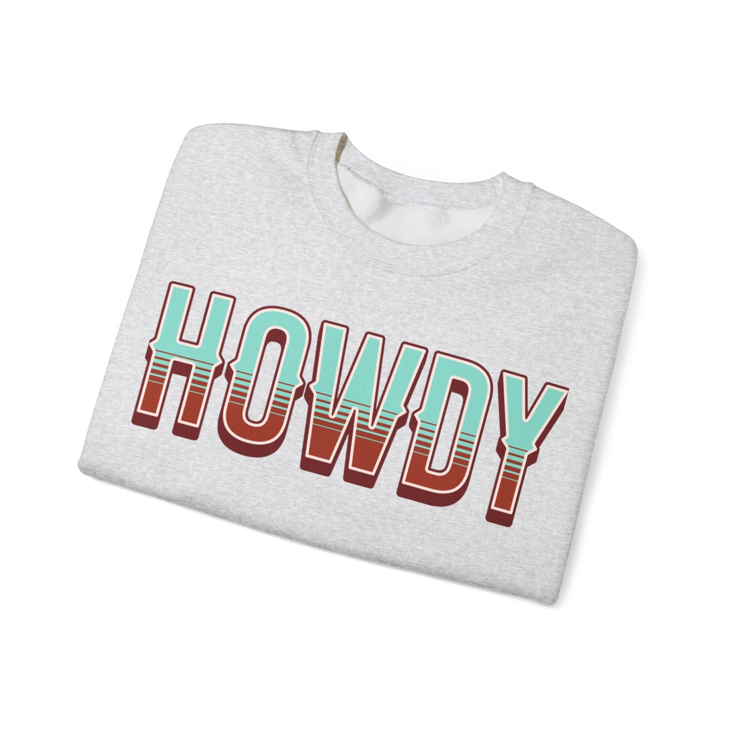 Howdy - Unisex NuBlend® Crewneck Sweatshirt